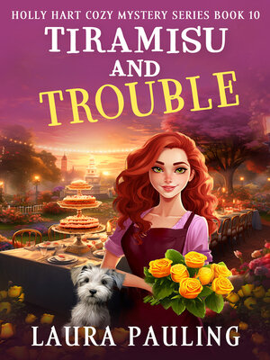 cover image of Tiramisu and Trouble